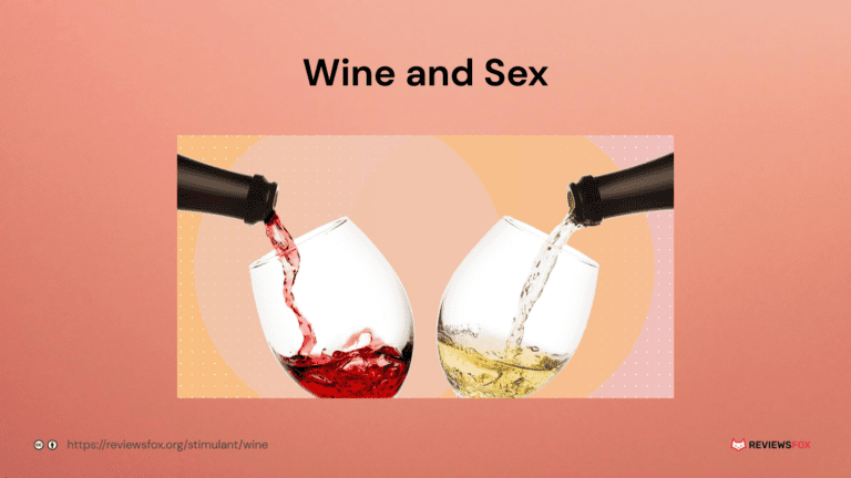 Does Wine Make You Horny?