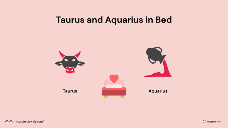 Are Taurus and Aquarius Good in Bed?