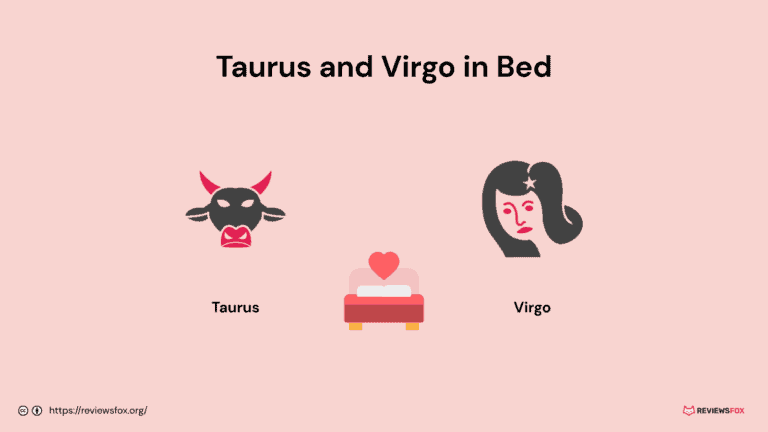 Are Taurus and Virgo Good in Bed?